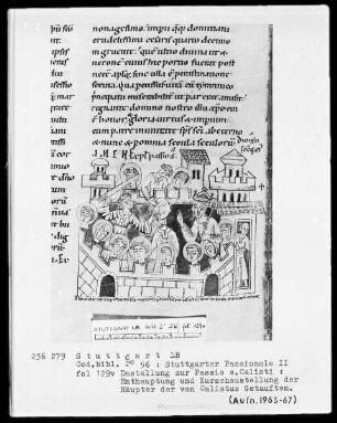 Stuttgarter Passionale — Heilige der pars aestiva (zweiter Band) — Darstellung zum Wirken des heiligen Calistus, Folio 129verso