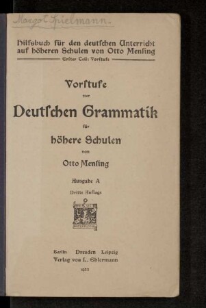 Vorstufe zur Deutschen Grammatik für höhere Schulen : Ausgabe A