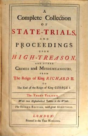 A Complete Collection Of State-Trials And Proceedings For High-Treason And Other Crimes and Misdemeanours : From The Reign of King Richard II. To The End of the Reign of King George I. ; In Six Volumes. 3, 1679 / 1684