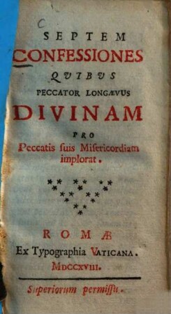 Septem confessiones quibus peccator longaevus divinam pro peccatis suis misericordiam implorat