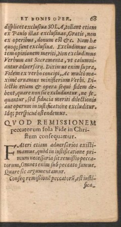 Quod Remissionem peccatorum sola Fide in Christum consequamur.