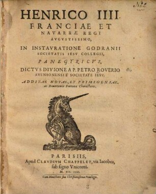 Henrico IIII. Franciae Et Navarrae regi augustissimo, in instauratione Godranii societatis Iesu collegii panegyricus