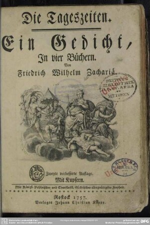 Die Tageszeiten : Ein Gedicht, In vier Büchern