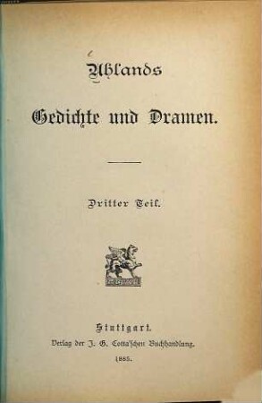 Uhlands Gedichte und Dramen, 3