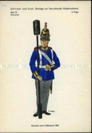 Uniformdarstellung, Kanonier der Artillerie zu Fuß, Königreich Hannover, 1859.
