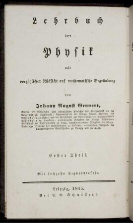 Theil 3, Abth. 1: Lehrbuch der Mathematik und Physik für staats- und landwirthschaftliche Lehranstalten und Kameralisten überhaupt. Dritter Theil, Erste Abtheilung