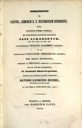 Disquisitio de Calvino, librorum N. T. historicorum interprete