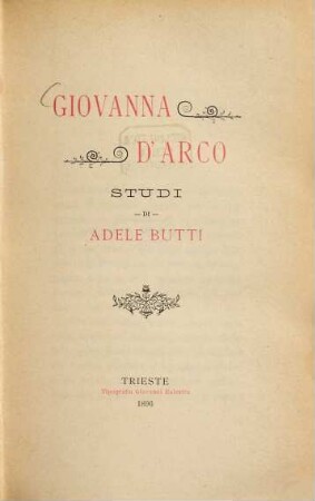 Giovanna d'Arco, studi di Adele Butti : [Jeanne d‛Arc]