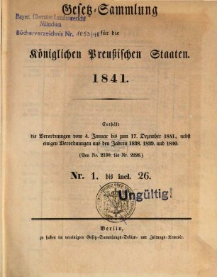 Gesetzsammlung für die Königlich-Preußischen Staaten : enthält die Verordnungen vom ... 1841