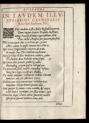 Epigramma In Laudem Illustrissimi Cardinalis huius libri Authoris, &c.