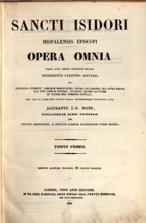 Sancti Isidori, Hispalensis Episcopi opera omnia. 1/2