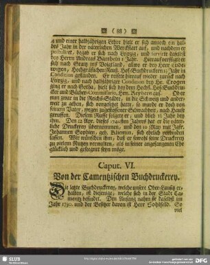 Caput. VI. Von der Camentzischen Buchdruckerey