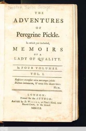 Vol. 1: The Adventures Of Peregrine Pickle : In which are included, Memoirs Of A Lady Of Quality ; In Four Volumes