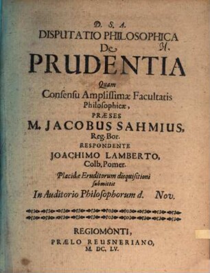 Disp. philos. de prudentia