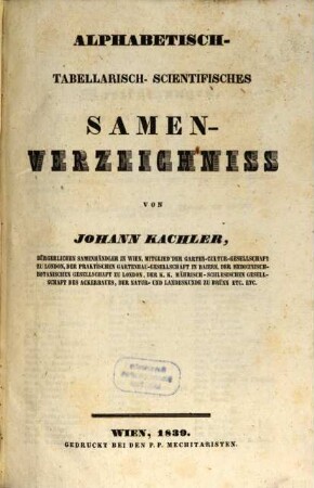 Alphabetisch-tabellarisch-scientifisches Samen Verzeichniß