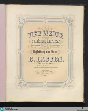 Vier Lieder im spanischen Character : mit Begleitung des Piano