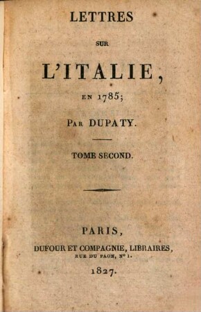 Lettres sur l'Italie en 1785, 2