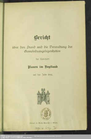 1894: Bericht über die Verwaltung und den Stand der Gemeindeangelegenheiten der Kreisstadt Plauen : auf die Jahre ...
