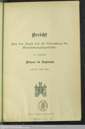 1894: Bericht über die Verwaltung und den Stand der Gemeindeangelegenheiten der Kreisstadt Plauen : auf die Jahre ...