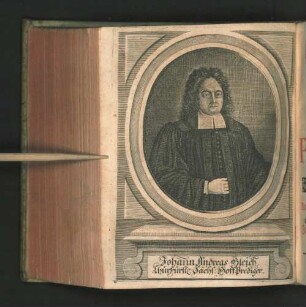 Johann Andreas Gleich Churfürstl: Sächs: Hoff Prediger.