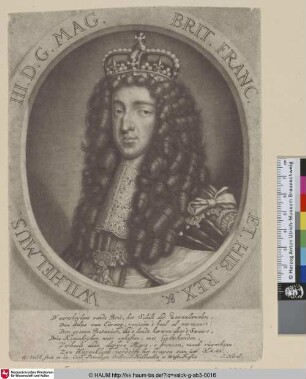 [Wilhelm III., König von England; William III, king of England, etc. in amour]