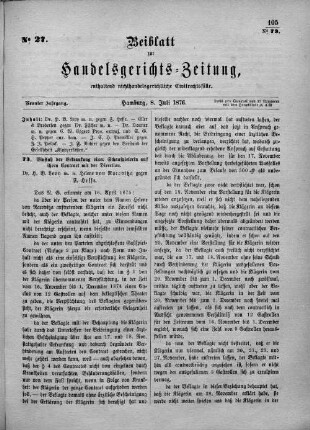 Beiblatt zur hamburgischen Handelsgerichts-Zeitung No. 27. Neunter Jahrgang. Hamburg, 8. Juli 1876.