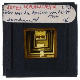 Krawczyk, Hier war die Ansicht von Delft