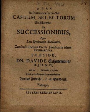 Resolutiones succinctae casuum selectiorum ex materia de successionibus