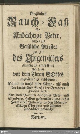 Geistliches Rauch-Faß für Andächtige Beter ...