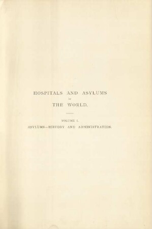 1: Asylums - history and administration