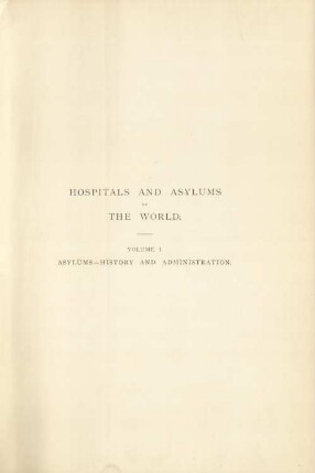 1: Asylums - history and administration