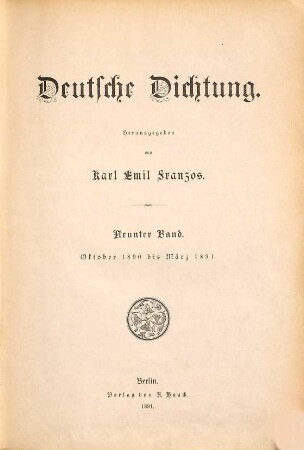 Deutsche Dichtung. 9. 1890/91