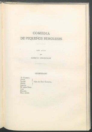 Comedia de pequeños burgueses : Tres actos