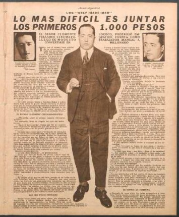 Lo más difícil es juntar los primeros 1.000 pesos : Los "Self-Made-Men"