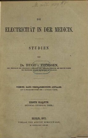 Die Elektricität in der Medicin : Studien