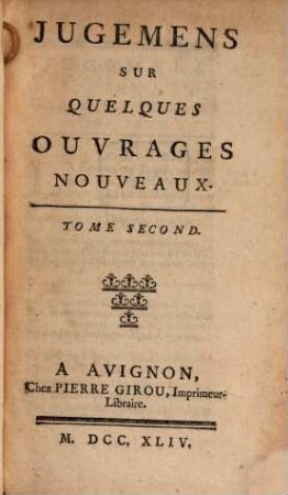 Jugemens sur quelques ouvrages nouveaux. 2. 1744
