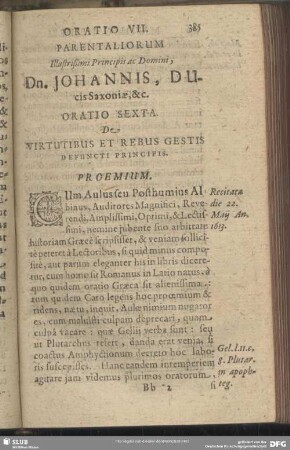 Oratio VII. Parentaliorum. Illustrißimi Prinicipis ac Domini, Dn. Johannis, Ducis Saxoniae, &c. Oratio Sexta