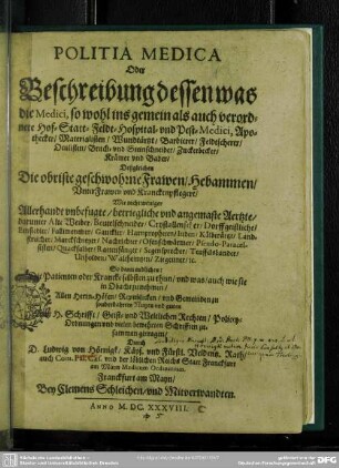 Politia medica oder Beschreibung dessen was die medici ... zu thun haben