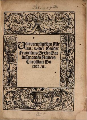 Uon vermüge[n] des Ablas: wider Brouder Franciscus Seyler Barfusser orde[n]s