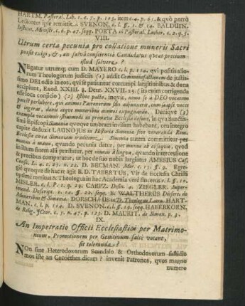 VIII. Utrum certa pecunia pro collatione muneris Sacri possit exigi, & , an salva conscientia Candidatus queat precium istud solvere?