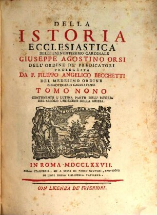 Della Istoria Ecclesiastica, 9. Contenente L'Ultima Parte Dell' Istoria Del Secolo Undecimo Della Chiesa