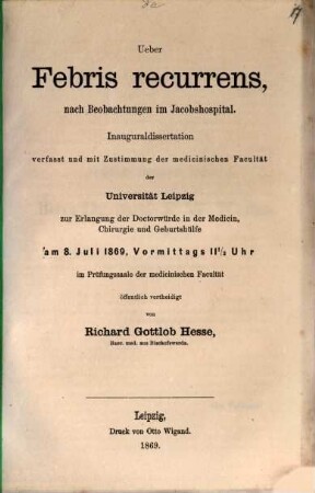 Ueber Febris recurrens nach Beobachtungen im Jacobshospital : Inaug. Diss.