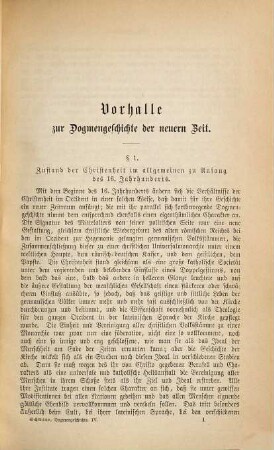 Dogmengeschichte, 4. Dogmengeschichte der neueren Zeit (seit 1517 n.Chr.)