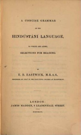 A concise grammar of the Hindústání language : to which are added, selections for reading