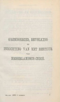 Grondgebied, Bevolking en Inrichting van het Bestuur van Nederlandsch-Indie