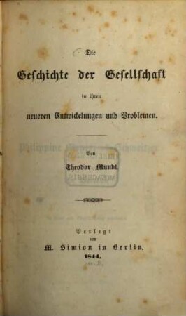 Die Geschichte der Gesellschaft in ihren neueren Entwickelungen und Problemen
