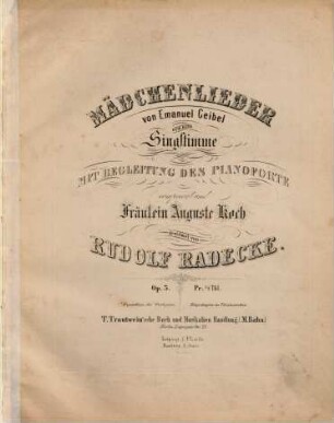 Mädchenlieder : für eine Singstimme mit Begleitung des Pianoforte ; Op. 3