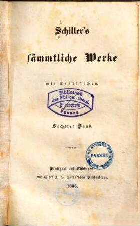 Schiller's sämmtliche Werke : mit Stahlstichen. 6