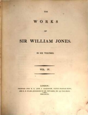 The works of Sir William Jones : in six volumes, 4