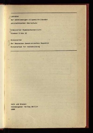 Lehrplan der zehnklassigen allgemeinbildenden polytechnischen Oberschule : erweiterter Russischunterricht Klassen 3 - 10